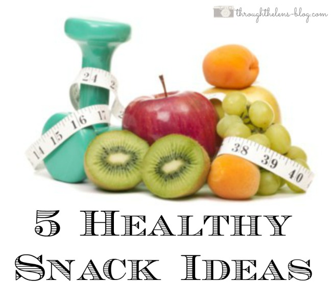 5 Healthy Snack Ideas